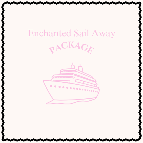 Enchanted Sail Away Package